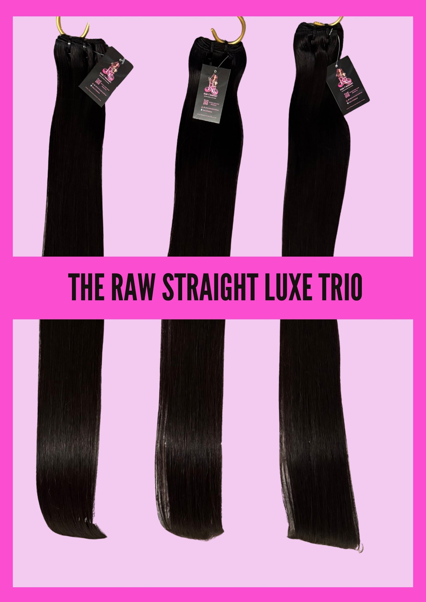 The Raw Straight Luxe Trio